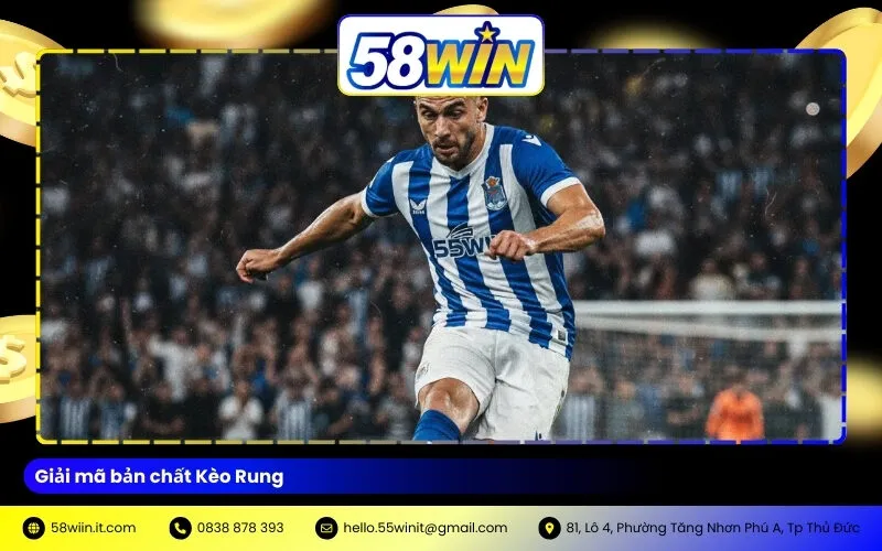 Giải mã bản chất Kèo Rung