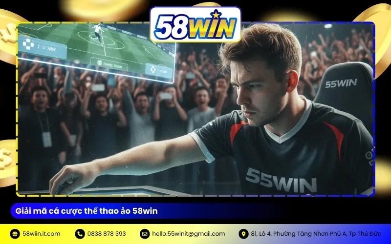 Giải mã cá cược thể thao ảo 58win